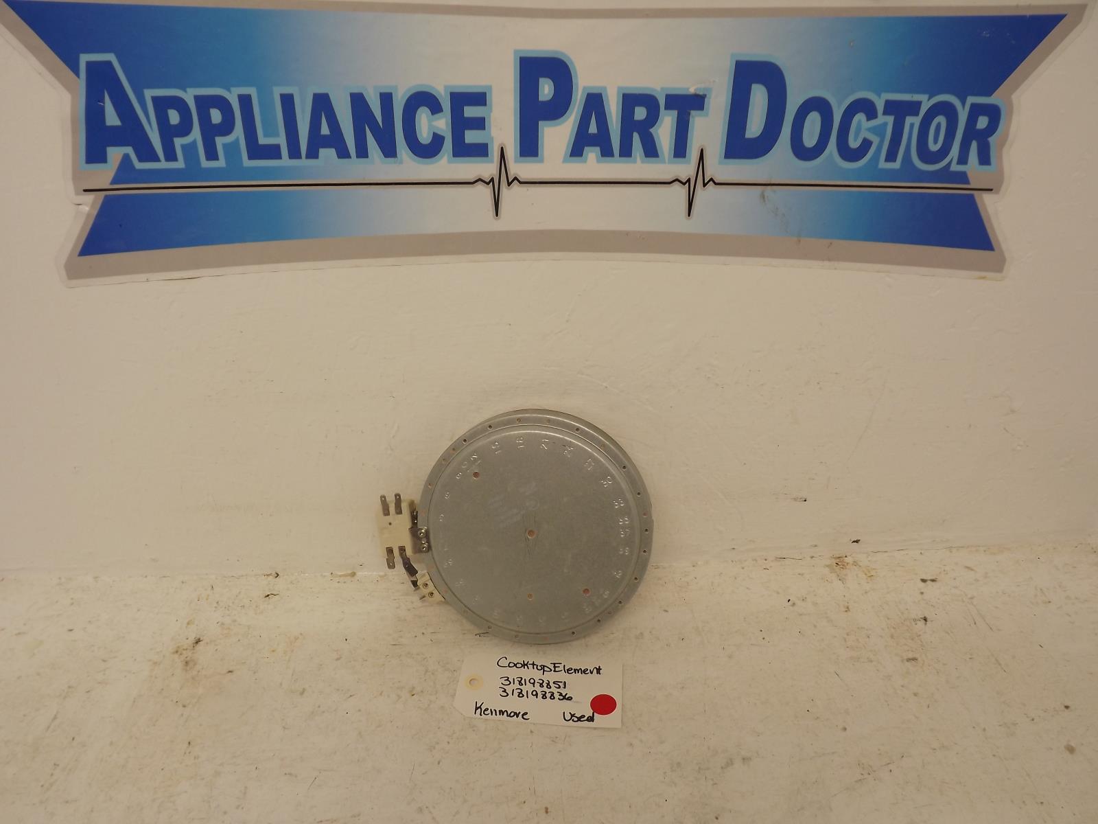 Kenmore Range 318198851 318198836 Cooktop Element Used Kenmore Range 318198851 318198836 Cooktop Element Used